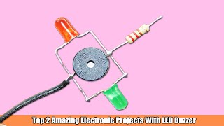 Top 2 Electronics Project With Buzzer, Rectifier, LED