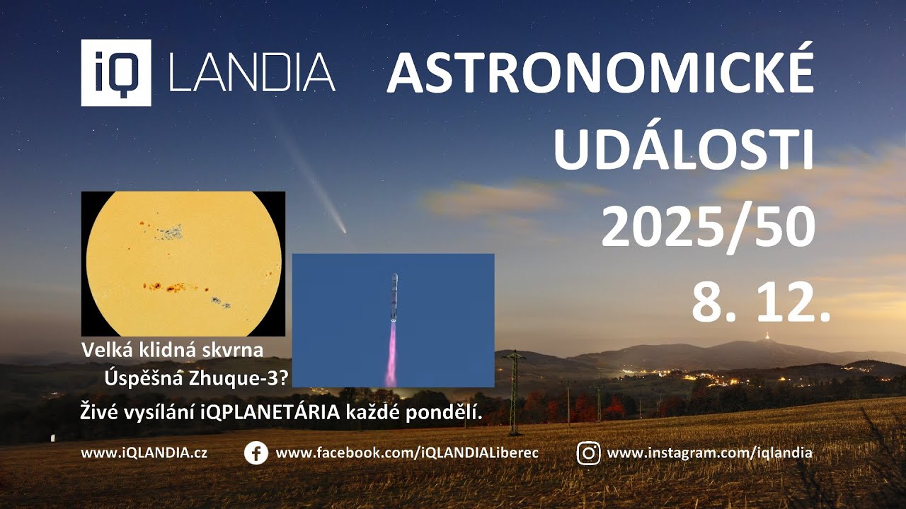 Astronomické události 2025/50 (+klidná sluneční skvrna? +metanové nosiče)