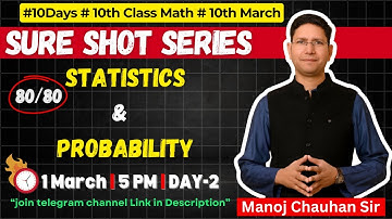 Class 10th Maths I Day 2 I Sure Shot Series I  Statistics & Probability 📊🔥
