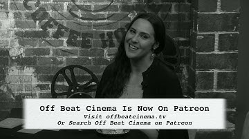 Off Beat Cinema Patreon Pitch Spectra
