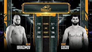 BYE 8: Адлан Ибрагимов vs. Мурат Гугов | Adlan Ibragimov vs. Murat Gugov