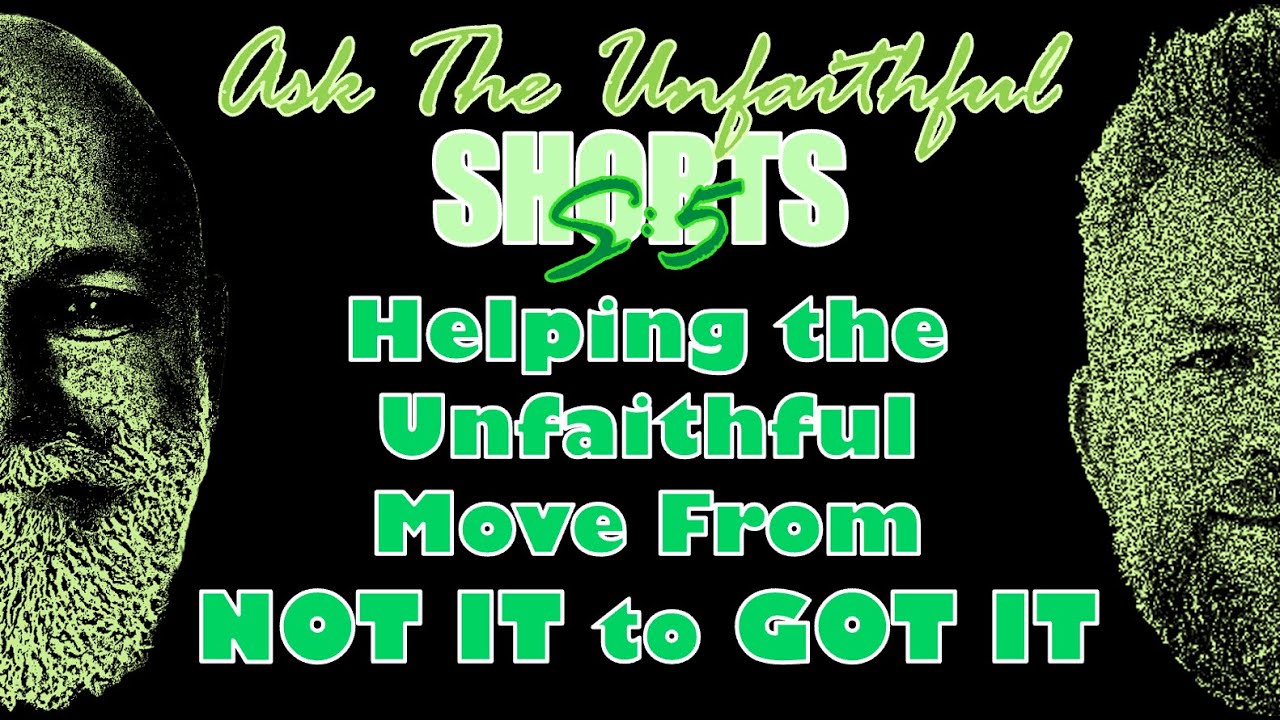 S5: Helping the Unfaithful Move From 