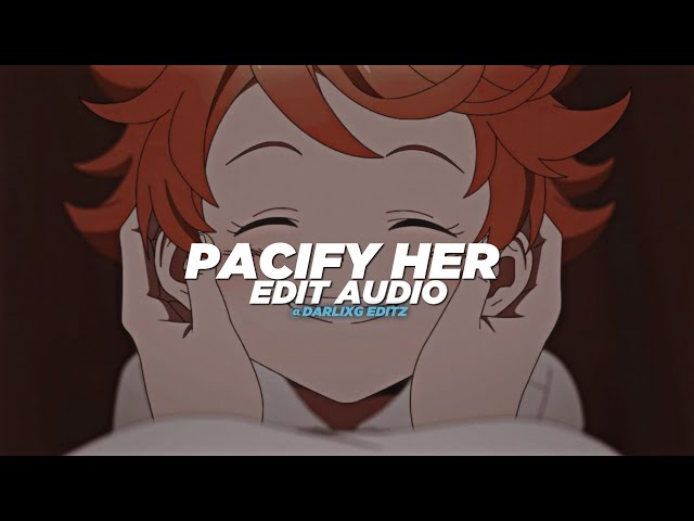 pacify her - Melanie martinez [edit audio] class=