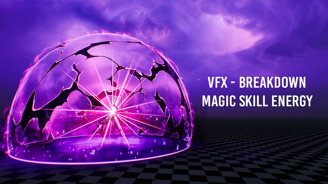 VFX - Magic Skill Energy - Breakdown