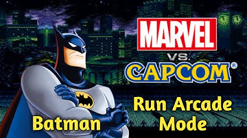 Batman Run Arcade Mode | MGS | Marvel vs Capcom M.U.G.E.N