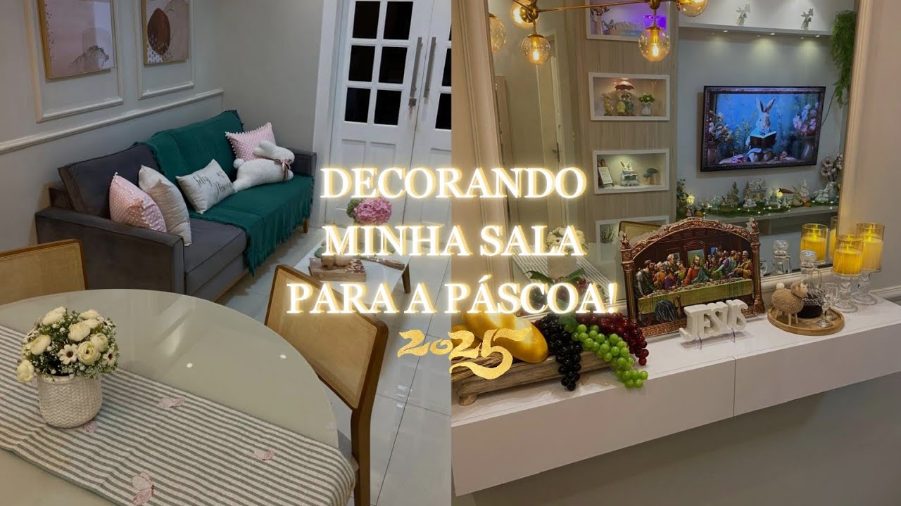 PÁSCOA 2025 - DECORAÇÃO DA SALA PARA PÁSCOA 🐰 #páscoa2025