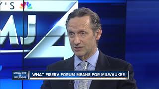 Ask the Expert: What Fiserv Forum means for Milwaukee