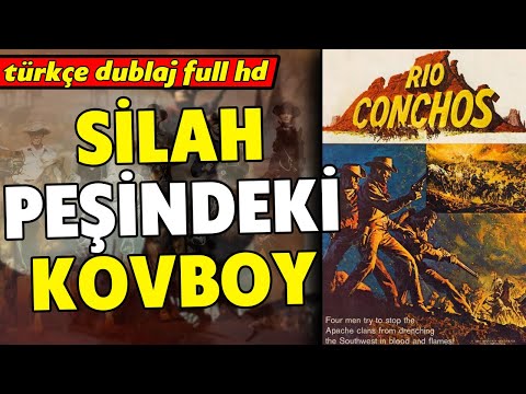 Silah Peşindeki Kovboy - Türkçe Dublaj 1964 (Rio Conchos) - Western | Full Film İzle - Full HD