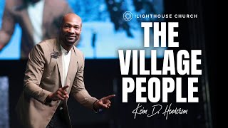 The Village People | Keion Henderson TV
