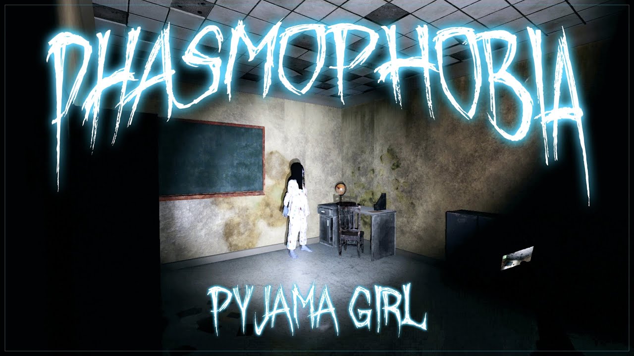 WHERE AM I PYJAMA GIRL? | Phasmophobia Gameplay | 183 - YouTube
