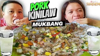 PORK KINILAW MUKBANG | KINILAW NA BABOY | PINOY FOOD MUKBANG AJACK IN TANDEM #mukbang #kinilaw #asmr