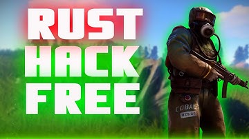 RUST HACK | FREE DOWNLOAD | UNDETECTED + ANTI BAN | MOD MENU