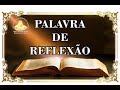 PALAVRA DE REFLEXÃO COM O PASTOR GILMAR 11/07/2020.