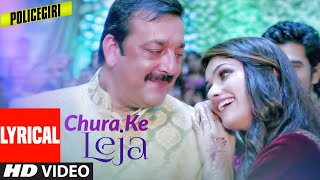 Download lagu Chura Ke Leja  Policegiri Sanjay Dutt,prachi Desai  Palak M, Yashraj Mp3 Video Mp4