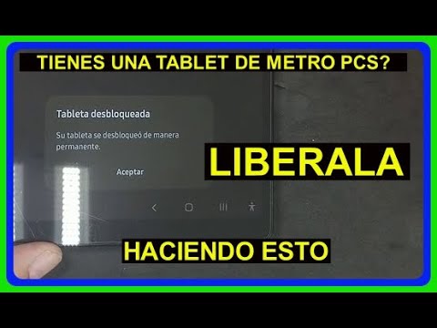 Como LIBERAR, DESBLOQUEAR TABLET de METRO PCS ahora METRO by T Mobile -  YouTube