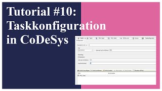 Tutorial #10: Task configuration in CoDeSys