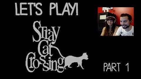 Stray Cat Crossing (Full game) Lets play - Part 1