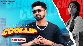 COOL Lip ||Full Video ||ChanniSaab&Aman Burma ||Latest Punjabi song 2024 #channisaab #punjabisong