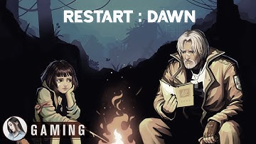 Restart:Dawn Gameplay