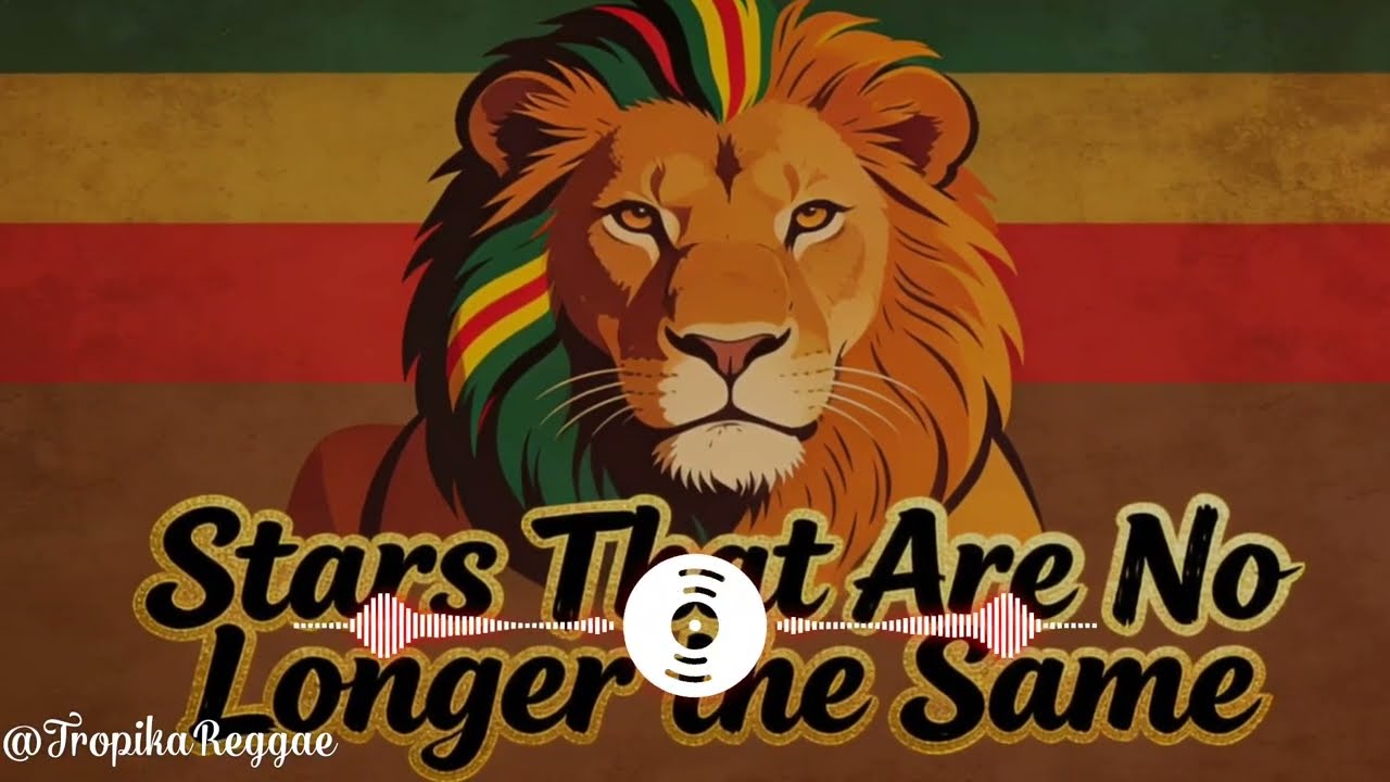 Slow Reggae Relax Viral Songs Vibes - Stars That Are No Longer the Same