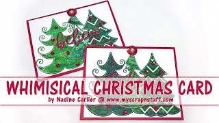 Whimsical Christmas Card @NadineCarlierScrapnStuff