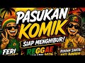 🎵 PASUKAN KOMIK | Lagu Reggae Indonesia Terbaru 2026 | Feri Music