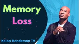 Memory Loss - Pastor Keion Henderson