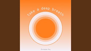 Take a Deep Breath