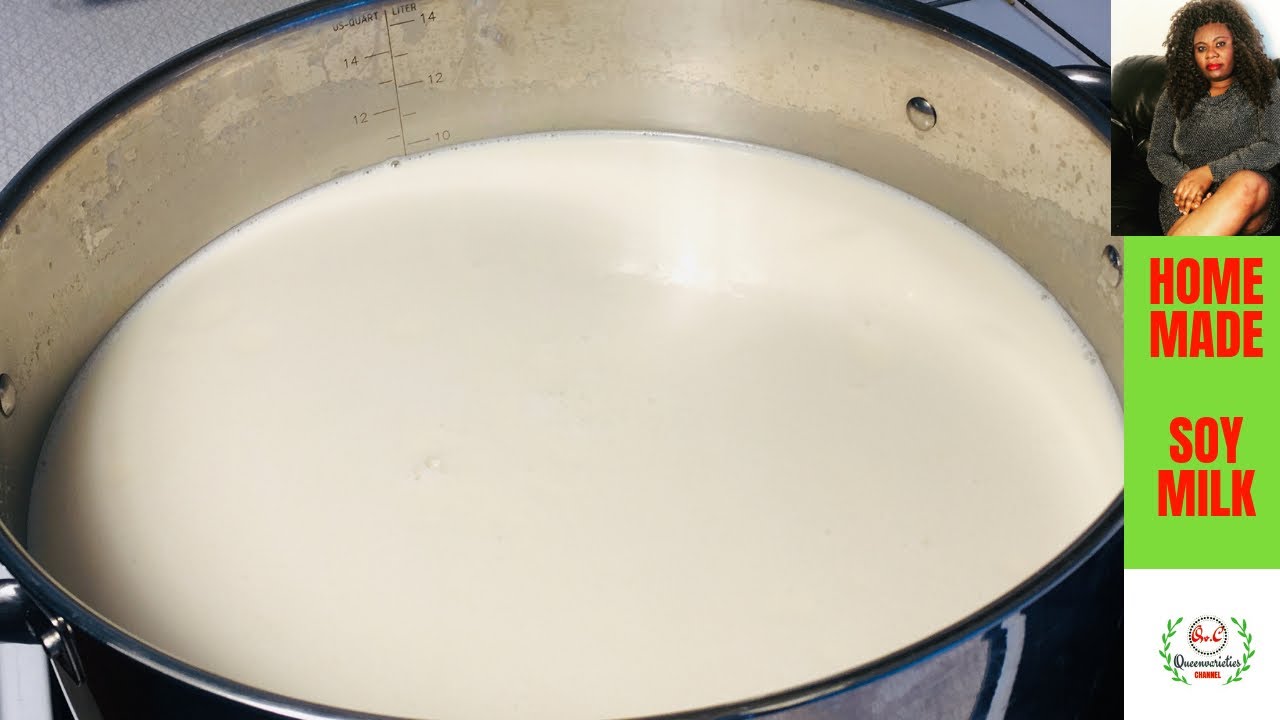 How To Make HOMEMADE SOYMILK From SOYBEANS NIGERIAN SOYAMILK RECIPE