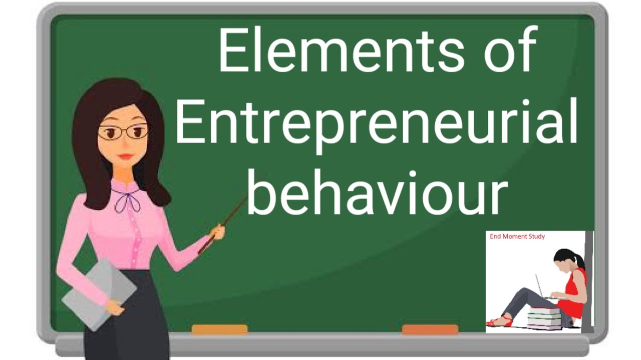 entrepreneurial behavior essay