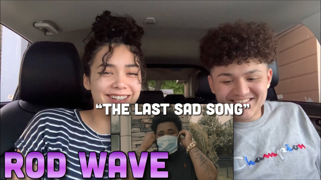 Sad Rod Rod Wave - The Last Sad Song (REACTION) ️ - YouTube