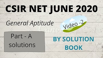2.CSIR NET JUNE(NOV) 2020 SOLUTIONS| General Aptitude| Part-A|(6-10) Questions| NTA Exams| PYQ