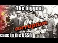 The biggest corruption case in the Soviet history. ОБХСС, Part 4 #ussr,  #corruption