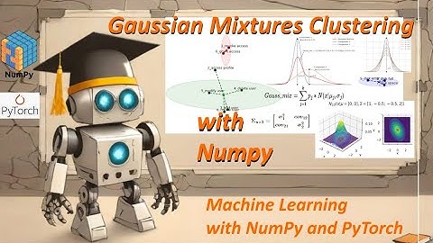 Mastering Gaussian Mixtures Clustering