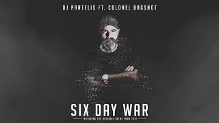 DJ Pantelis feat. Colonel Bagshot - Six Day War [Official Release] Resimi