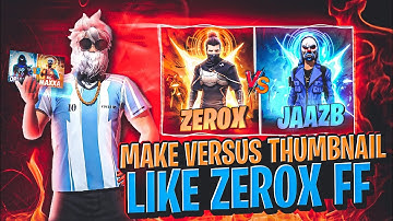 How To Make Versus Thumbnail Like 💜@Zerox FF  | Zerox FF Jaisa Thumbnail Kaise Banaye
