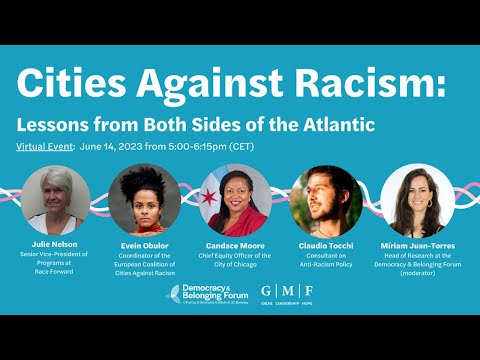Cities Against Racism with Candace Moore, Claudio Tocchi, Julie Nelson, and Evein Obulor