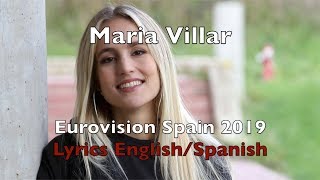 Muérdeme- Maria Villar (Lyrics English/Spanish) Eurovision Spain 2019