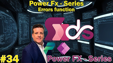 #34 Power Fx - Series - Errors function