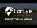 Fareye transportation  enabling predictive logistics
