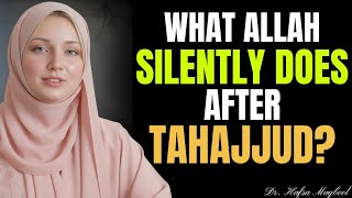 If You Knew What Allah Does When You Pray Tahajjud, You'd Never Miss It Again