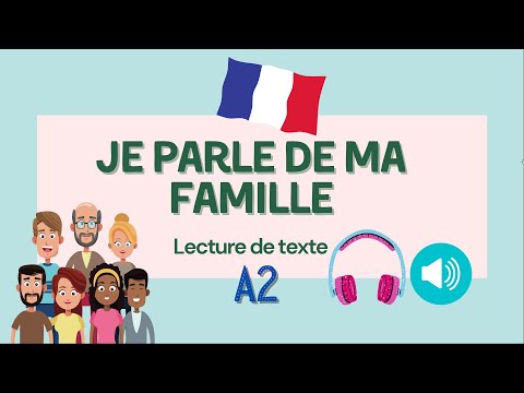 Je parle de ma famille