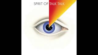 Spirit of Talk Talk - S. Carey - I Believe In You