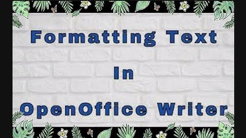How to Formatting of text in OpenOffice Writer || Font Formatting in Writer