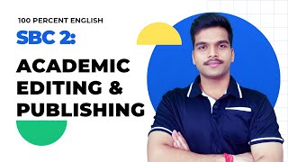 SBC 2: Academic Editing and Publishing | Editing Competencies and Publishing Workflow | DU/SOL
