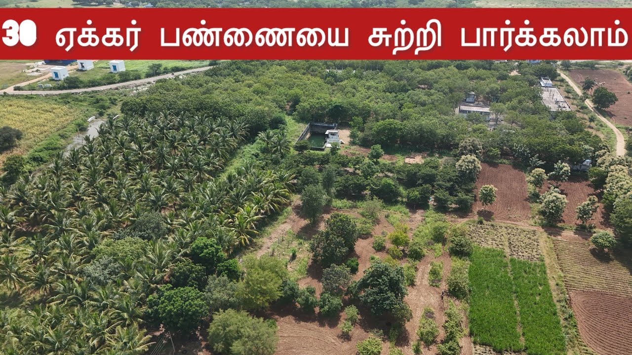 Visit 30 acres farm in 45 mins