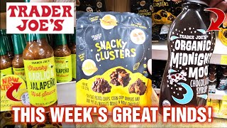 TRADER JOE'S This Week's GREAT Finds!