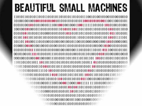 Beautiful Small Machines - Robots In Love