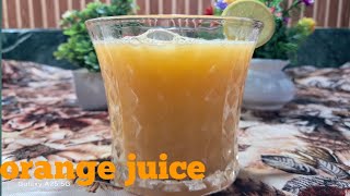 orange juice / home made orange juice....orange juice Ghar pe kaise banaye....