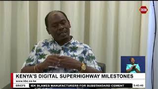 CS Kabogo on Kenya's Digital Superhighway Milestones